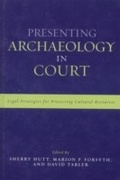 Cover: Presenting Archaeology in Court - AltaMira Press