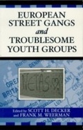 Cover: European Street Gangs and Troublesome Youth Groups - AltaMira Press