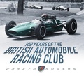 Cover: 100 Years of the British Automobile Racing Club - The History Press Ltd