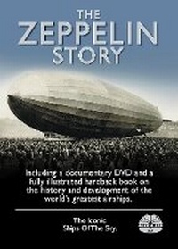 Abbildung von: The Zeppelin Story DVD & Book Pack - The History Press Ltd