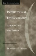 Cover: Institutional Ethnography - AltaMira Press