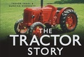 Cover: The Tractor Story - The History Press Ltd