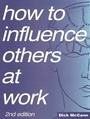 Cover: How to Influence Others at Work - Butterworth-Heinemann