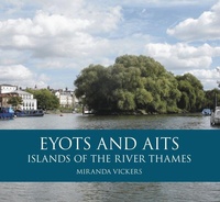 Enlarge image Cover: Eyots and Aits - The History Press Ltd