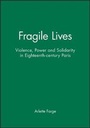 Cover: Fragile Lives - Polity Press