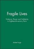 Cover: Fragile Lives - Polity Press