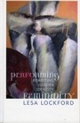 Cover: Performing Femininity - AltaMira Press
