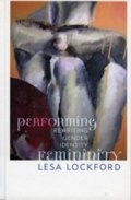 Cover: Performing Femininity - AltaMira Press