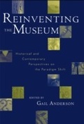 Cover: Reinventing the Museum - AltaMira Press