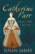 Cover: Catherine Parr - The History Press Ltd