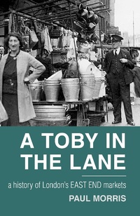 Enlarge image Cover: A Toby in the Lane - The History Press Ltd