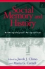 Cover: Social Memory and History - AltaMira Press