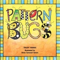 Cover: Pattern Bugs - Lerner Publishing Group
