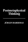 Cover: Postmetaphysical Thinking - Polity Press
