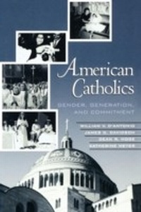 Abbildung von: American Catholics - Bloomsbury eBooks US