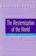 Cover: The Westernization of the World - Polity Press