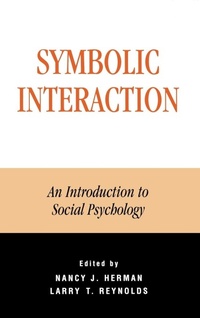 Enlarge image Cover: Symbolic Interaction - AltaMira Press