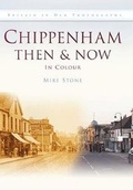 Cover: Chippenham Then & Now - Pitkin Publishing