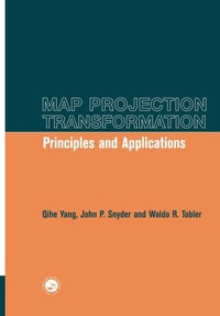 Enlarge image Cover: Map Projection Transformation - Taylor & Francis