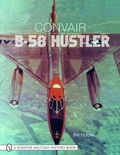 Cover: Convair B-58 Hustler - Schiffer Publishing Ltd