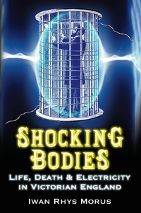 Enlarge image Cover: Shocking Bodies - The History Press Ltd