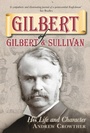 Cover: Gilbert of Gilbert and Sullivan - The History Press Ltd