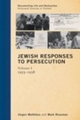Cover: Jewish Responses to Persecution: 1933-1938 - AltaMira Press