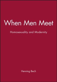 Enlarge image Cover: When Men Meet - Polity Press