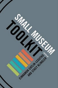 Enlarge image Cover: Small Museum Toolkit - AltaMira Press