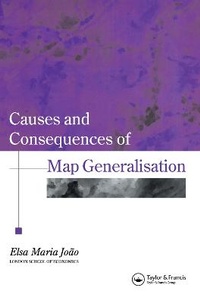 Enlarge image Cover: Causes And Consequences Of Map Generalization - Taylor & Francis