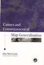 Cover: Causes And Consequences Of Map Generalization - Taylor & Francis