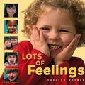 Cover: Lots of Feelings - Lerner Publishing Group