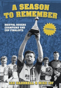 Abbildung von: A Season to Remember 1989/90 - The History Press Ltd