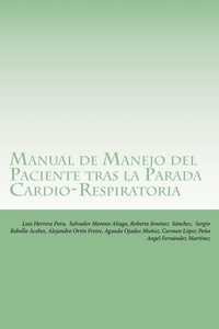 Abbildung von: Manual de Manejo del Paciente tras la Parada Cardio-Respiratoria - Luis Herrera Para
