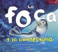 Cover: La Foca Y La Autoestima - Susaeta Ediciones, S.A.