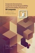 Cover: Corporate Governance, Corporate Social Responsibility and Sustainability Practices in Oil Companies - Academic Foundation
