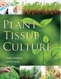 Cover: Plant Tissue Culture - I K International Publishing House Pvt. Ltd