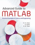 Cover: Advanced Guide to MATLAB - I K International Publishing House Pvt. Ltd