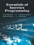 Cover: Essentials of Internet Programming - I K International Publishing House Pvt. Ltd