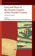 Cover: East and West in the Roman Empire of the Fourth Century - Brill