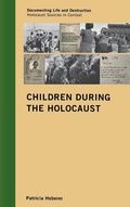 Cover: Children during the Holocaust - AltaMira Press