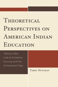 Cover: Theoretical Perspectives on American Indian Education - AltaMira Press