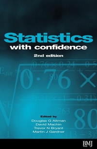 Enlarge image Cover: Statistics with Confidence - BMJ Books