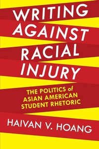 Abbildung von: Writing against Racial Injury - Princeton University Press