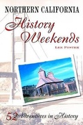 Cover: Northern California History Weekends - Globe Pequot Press