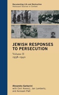 Cover: Jewish Responses to Persecution: 1938-1940 - AltaMira Press