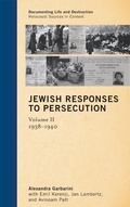 Cover: Jewish Responses to Persecution: 1938-1940 - AltaMira Press
