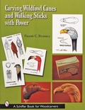 Cover: Carving Wildfowl Canes and Walking Sticks with Power - Schiffer Publishing Ltd