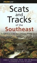 Cover: Scats and Tracks of the Southeast - Falcon Guides
