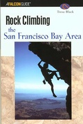 Cover: Rock Climbing the San Francisco Bay Area - Falcon Guides